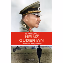 ISBN Général Gudérian : Le livre de Jean Lopez, histoire, 560 pages