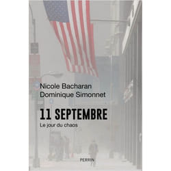 11 septembre - Le jour du chaos