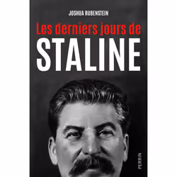 ISBN Les derniers jours de Staline : Le livre de Joshua Rubenstein, histoire, 368 pages