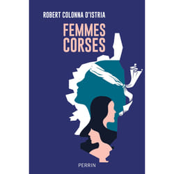 ISBN Femmes corses : Le livre de Robert Colonna d&#039;Istria