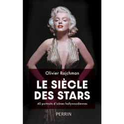ISBN Le siècle des stars - 40 portraits d'icônes hollywoodiennes : Le livre de Olivier Rajchman