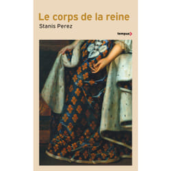 ISBN Le corps de la reine - Engendre le Prince, d'Isabelle de Hainaut à Marie-Amélie de Bourbon-Sicile : Le livre de Stanis Perez