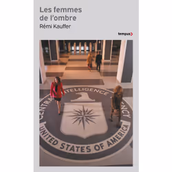 ISBN Les femmes de l'ombre : Le livre de Rémi Kauffer, histoire, 632 pages