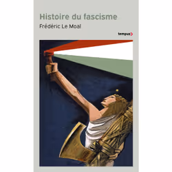 ISBN Histoire du fascisme : Le livre de Frédéric Le Moal, histoire, 576 pages