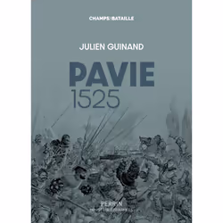 ISBN Pavie 1525 : Le livre de Julien Guinand, histoire, 320 pages