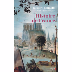 ISBN Histoire de France (collector) : Le livre de Jacques Bainville, histoire, 576 pages