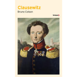 ISBN Clausewitz : Le livre de Bruno Colson