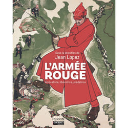 ISBN L'Armée rouge - Innovatrice, libératrice, prédatrice : Le livre de