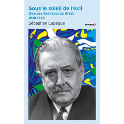 ISBN Sous le soleil de l'exil - Georges Bernanos au Brésil 1938-1945 : Le livre de Sébastien Lapaque