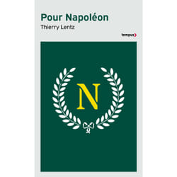 ISBN Pour Napoléon : Le livre de Thierry Lentz