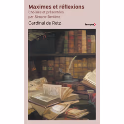 ISBN Maximes et réflexions : Le livre de Cardinal de Retz, histoire, 304 pages