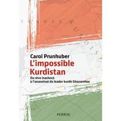 ISBN L'impossible Kurdistan - Du rêve inachevé à l'assassinat du leader kurde Ghassemlou : Le livre de Carol Prunhuber