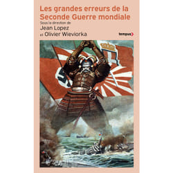ISBN Les grandes erreurs de la Seconde Guerre mondiale : Le livre de Collectif