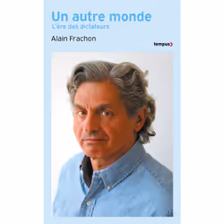 ISBN Un autre monde - L'ère des dictateurs : Le livre de Alain Frachon, histoire, 496 pages