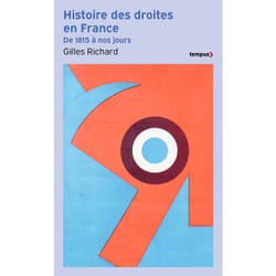 ISBN Histoire des droites en France - De 1815 à nos jours : Le livre de Gilles Richard