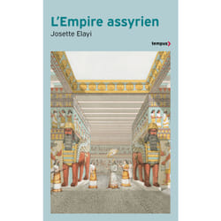 ISBN L'Empire assyrien : Le livre de Josette Elayi