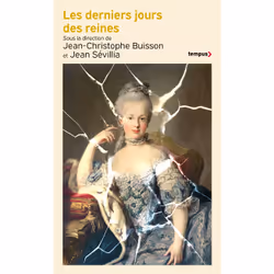 ISBN Les derniers jours des reines : Le livre de Collectif, histoire, 432 pages