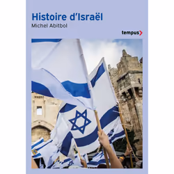 ISBN Histoire d'Israël : Le livre de Michel Abitbol, histoire, 1088 pages
