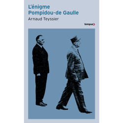 ISBN L'énigme Pompidou-de Gaulle : Le livre de Arnaud Teyssier