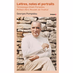 ISBN Lettres, notes et portraits : Le livre de Georges Pompidou, histoire, 656 pages