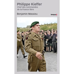 ISBN Philippe Kieffer - Chef des commandos de la France libre : Le livre de Benjamin Massieu