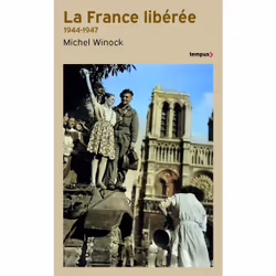 ISBN La France libérée 1944-1947 : Le livre de Michel Winock, histoire, 448 pages