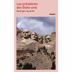 ISBN Les présidents des Etats-Unis : Le livre de Georges Ayache, histoire, 640 pages