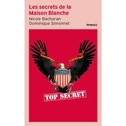 ISBN Les secrets de la Maison Blanche : Le livre de Nicole Bacharan, Dominique Simonnet