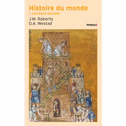 ISBN Histoire du monde - Tome 1 Les âges anciens : Le livre de J. M. Roberts, Odd Arne Westad, histoire, 608 pages