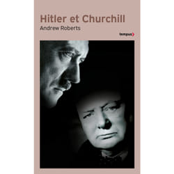 ISBN Hitler et Churchill - Secrets de meneurs d'hommes : Le livre de Andrew Roberts