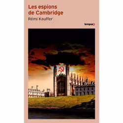ISBN Les espions de Cambridge : Le livre de Rémi Kauffer, histoire, 368 pages