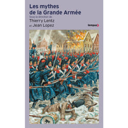 ISBN Les Mythes de la grande armée : Le livre de