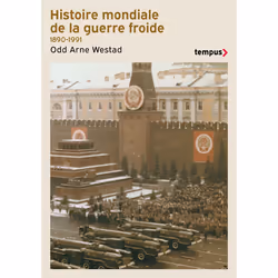 ISBN Histoire mondiale de la guerre froide (1890-1991) : Le livre de Odd Arne Westad, histoire, 896 pages