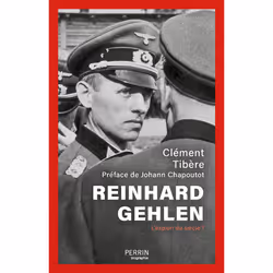 ISBN Reinhard Gehlen : Le livre de Clément Tibère, histoire, 384 pages