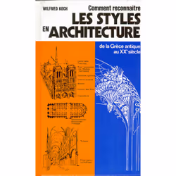 ISBN Comment reconnaître les styles en architecture : Le livre de Wilfried Koch, 196 pages