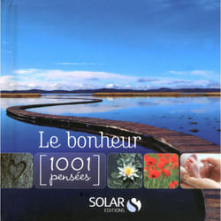 ISBN Le bonheur - 1001 pensées : Le livre de Collectif