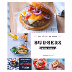 ISBN Burgers homemade - Les délices de Solar : Le livre de Véronique Cauvin, 64 pages