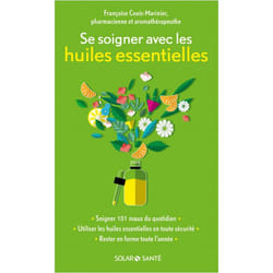 Se soigner avec les huiles essentielles (Broché)