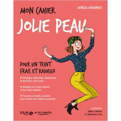 Mon cahier jolie peau (Broché)