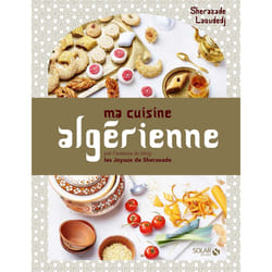 ISBN Ma cuisine algérienne : Le livre de Sherazade Laoudedj