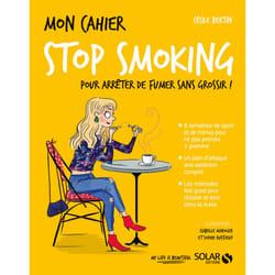 ISBN Mon cahier Stop smoking : Le livre de Cécile Bertin, Sophie Ruffieux, Isabelle Maroger