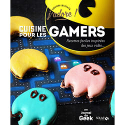 ISBN Cuisine pour les gamers - J'adore : Le livre de Liguori Lecomte