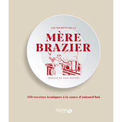 ISBN Les secrets de la mère Brazier : Le livre de J. Brazier, Anne-Marie Garnier, Roger Garnier, Roger Moreau