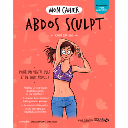 ISBN Mon cahier Abdos sculpt : Le livre de Emilie Cailleau, Isabelle Maroger, Sport & loisirs, 96 pages