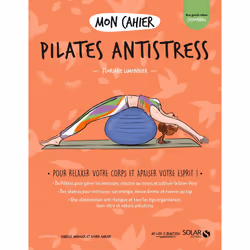 ISBN Mon cahier Pilates antistress : Le livre de Floriane Limonnier, Isabelle Maroger, Djoïna Amrani, Santé, esprit et corps, ...