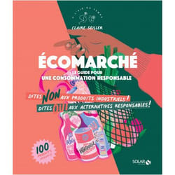 Ecomarché - Le guide pour une consommation responsable (Broché)