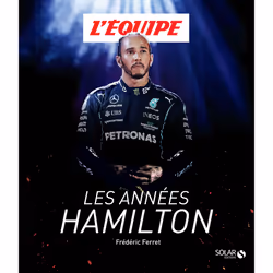 ISBN Les années Hamilton : Le livre de Frédéric Ferret, Sport & loisirs, 160 pages