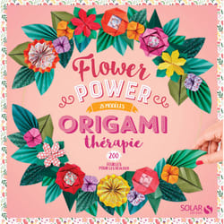 ISBN Origami thérapie Flower Power : Le livre de Joséphine Cormier