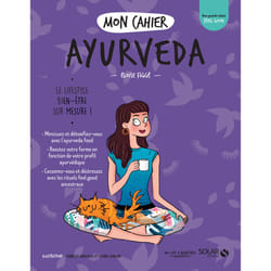 ISBN Mon cahier Ayurveda : Le livre de Eloïse Figgé, Isabelle Maroger, Djoïna Amrani