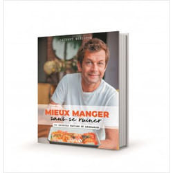 Mieux manger sans se ruiner - 150 recettes faciles et abordables - 150 recettes faciles et abordables (Broché)